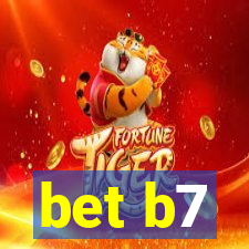 bet b7